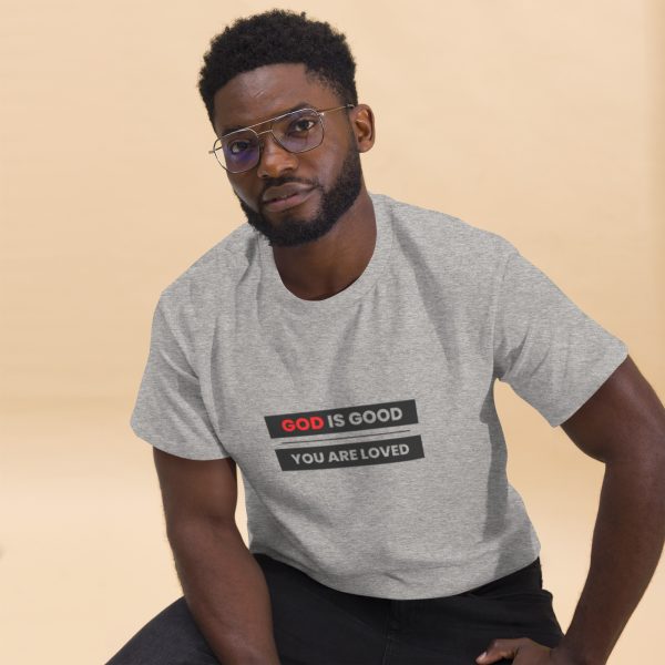 Unisex classic tee | God is Good You Are Loved - Image 4