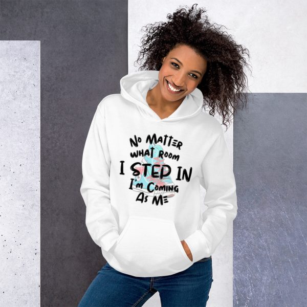 Unisex Hoodie | When I Step Into a Room